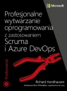  Profesjonalne wytwarzanie oprogramowania z zastosowaniem Scruma i usług Azure