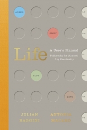 Life: A User?s Manual - Macaro Antonia, Baggini Julian