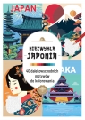 Art therapy. Kolorowanka antystresowa. Niezwykła Japonia. 40 dalekowschodnich Opracowanie zbiorowe