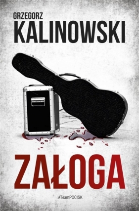 Załoga - Grzegorz Kalinowski