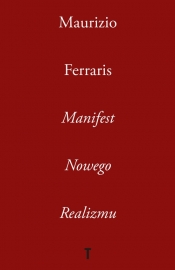 Manifest Nowego Realizmu - Ferraris Maurizio
