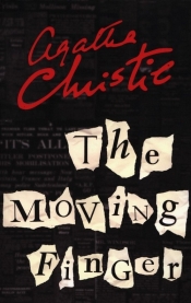 The moving finger - Agatha Christie