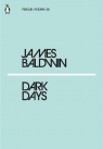 Dark Days Baldwin James