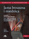  Diagnostyka ultrasonograficzna. Jama brzuszna i miednica