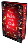 The Robin on the Oak Throne K. A. Linde