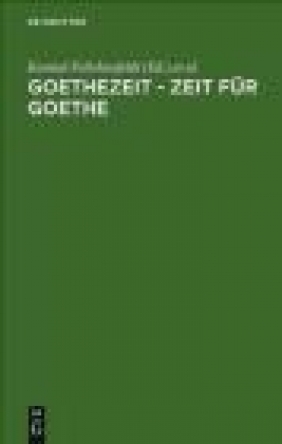 Goethezeit-zeit Fur Goethe