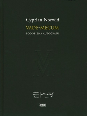 Vade-Mecum Podobizna autografu - Cyprian Kamil Norwid