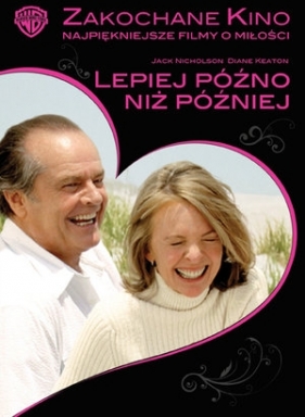 Lepiej późno niż później (seria Zakochane kino) (*)