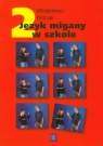 Język migany w szkole 2