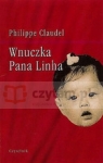 Wnuczka Pana Linha  Claudel Philippe