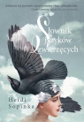 Słownik języków zwierzęcych Heidi Sopinka