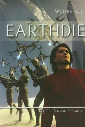 Earthdie - Klej Wojtek