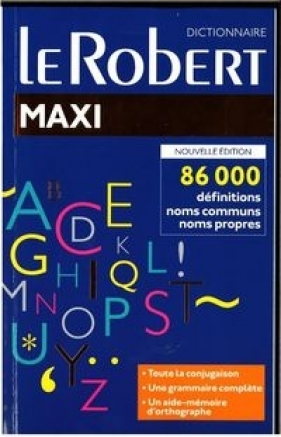 Dictionnaire le Robert Maxi langue francaise