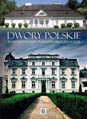 Dwory polskie - Pielesz Marcin