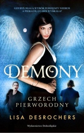 Demony Grzech pierworodny - Lisa Desrochers