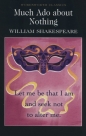 Much Ado about Nothing - William Shakespeare