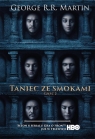 Taniec ze smokami. Tom 2 (wydanie filmowe) George R.R. Martin