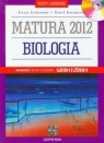 Biologia Matura 2012 Testy i arkusze + CD Testy i arkusze dla maturzysty. Gulkowska Alicja, Kaczmarek Dawid