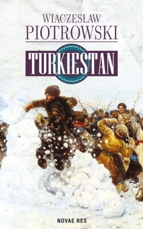 Turkiestan - Piotrowski Wiaczesław