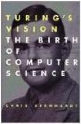 Turing's Vision Chris Bernhardt