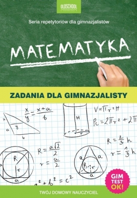 Matematyka Zadania dla gimnazjalisty - Konstantynowicz Adam