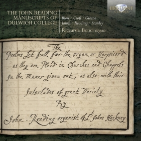 The John Reading Manuscripts of Dulwich College - Riccardo Bonci<br />