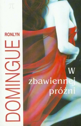 W zbawiennej próżni - Domingue Ronlyn