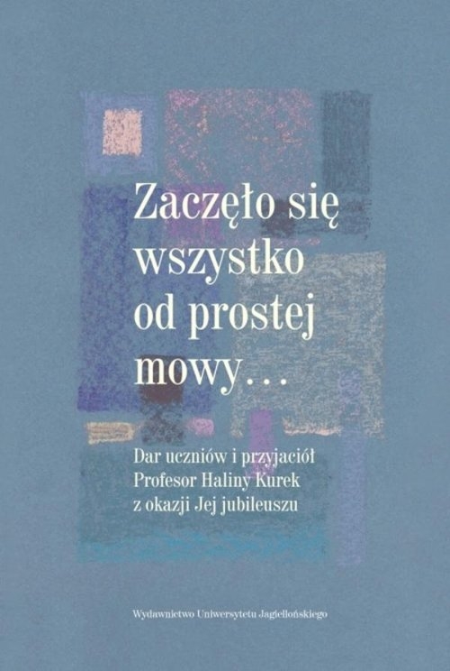 Zaczęło się wszystko od prostej mowy