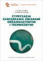 Cyfryzacja zarządzania zmianami organizacyjnymi i technicznymi - Słoniec Jolanta, Sylwester Oleszek