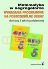 Matematyka w segregatorze 5 Wymagania programowe na poszczególne oceny  Dąbrowska Zoja, Paczesna Władysława
