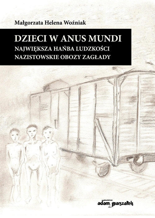 Dzieci w anus mundi.