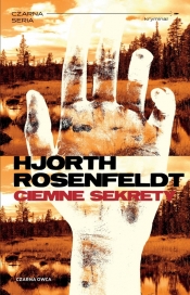 Sebastian Bergman. Tom 1. Ciemne sekrety - Michael Hjorth, Hans Rosenfeldt