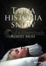 Tajna historia snów Moss Robert