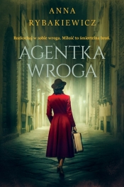 Agentka wroga. Wielkie Litery - Anna Rybakiewicz