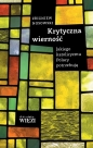 Krytyczna wierność - Zbigniew Nosowski