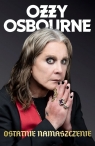 Ostatnie namaszczenie Ozzy Osbourne