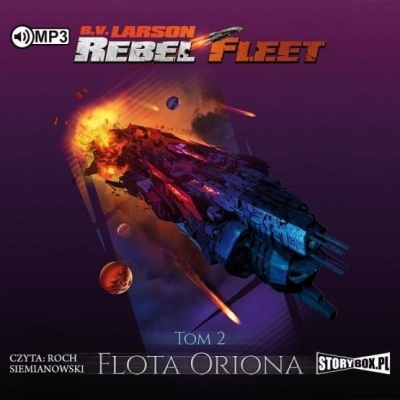 Rebel Fleet T.2: Flota Oriona