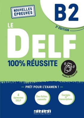 DELF 100% reussite B2 + audio online - Djimli Hamza, Nicolas Frappe, Marie Gouelleu, Marina Jung, Nicolas Moreau, Fréquelin Magosha