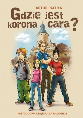 Gdzie jest korona cara? - Artur Pacuła