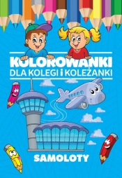Kolorowanki dla kolegi i koleżanki Samoloty