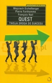 Quest. Twoja droga do sukcesu - Forthomme Pierre, Nail Francois