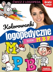 Kolorowanki logopedyczne. Głoski M B P z naklejkami - Małecka Magdalena, Wiatrowska Agnieszka