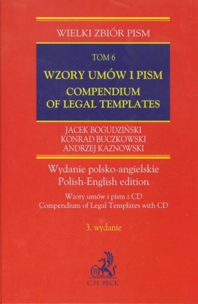 Wzory umów i pism z CD Compendium of Legal Templates Tom 6 - Bogudziński Jacek<br />