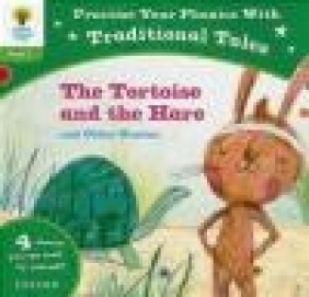 Oxford Reading Tree: Level 2: Traditional Tales Phonics the Tortoise and The Hare and Other Stories