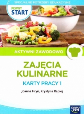 Pewny Start. Aktywni zawodowo. Zajęcia kulina. KP1 - Joanna Hryń, Krystyna Rapiej