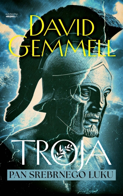 Troja. 1. Pan Srebrnego Łuku