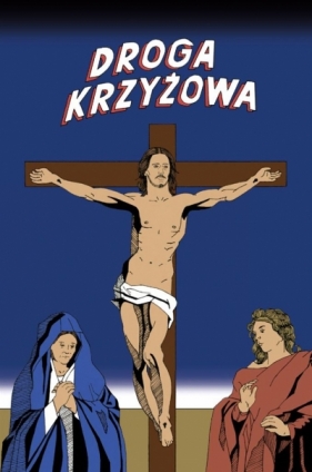 Droga krzyżowa - Ewa Czerwińska