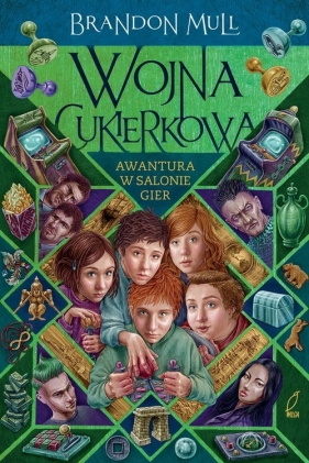 Wojna cukierkowa Tom 2 Awantura w salonie gier - Brandon Mull