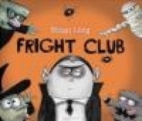 Fright Club - Ethan Long