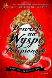 Następcy Powrót na Wyspę Potępionych - Melissa de la Cruz